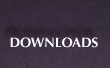 Downloads